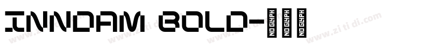 Inndam Bold字体转换